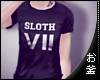 !# vii: sloth