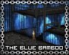 The Blue Bamboo