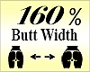 Butt Hip Scaler 160%