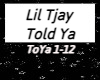 Lil Tjay - Told Ya
