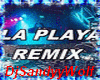 La Playa-Remix