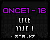 ONCE - David J