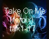 Take On Me (remix)