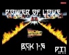 Power of love Pt1