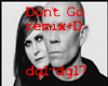 don't go remix23