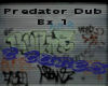 Predator Dub