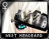 !T Mist headband v2 [F]