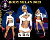 SM -BODY MILAN 2012/ABS