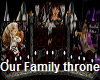 Our Family Throne set