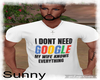 *SW* I Dont Need Google