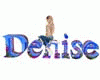 [in] Denise 3D name