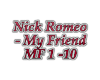 Nick Romeo - My Friend