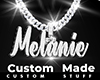 Custom Melanie Chain