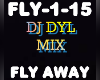 Remix Fly Away