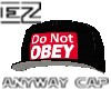 Do Not OBEY anyway cap