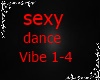 Vibe Dance