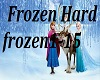 Frozen Hard