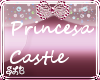 Princesa Castle Pink
