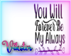 v forever be my always