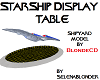 StarShip Display Table