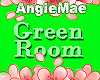 AM* Green Room