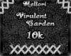 Virulent Garden 10k