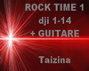 ROCK TIME 1 + GUITARE