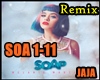 Soap "Remix" (Dance)