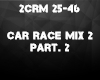 Car Race Mix 2 prt 2