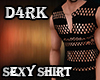 D4rk Sexy Shirt