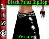 Black pants HipHop(fem)