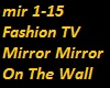 Fashion TV Mirror Mirror