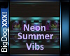 [BD]NeonSummerVibs