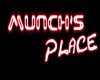 Z~ Munches Neon Sign