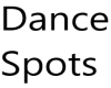 Dance spots