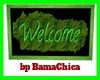 [bp] 420 Welcome Sign