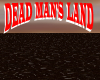 DEAD MAN'S LAND
