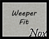 [Nox]Weeper Fit