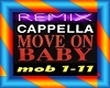 Cappella-Move On Baby P1