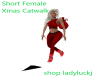 Short FemXmas Catwalk