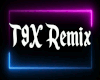 T9X Remix  (1)