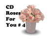 CD Roses For You #4