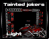 Tainted jokers stage