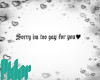 P. Sorry Im l Sign White