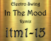 In The Mood Remix