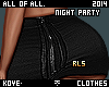 NightParty RLS Skirt