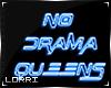No Drama Queens
