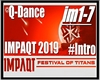 Q-Dance IMPAQT 19' Intro