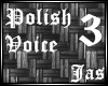 Polish Voice 3