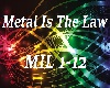 Metal Is The Law